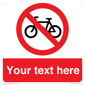 Custom No Cycling Sign